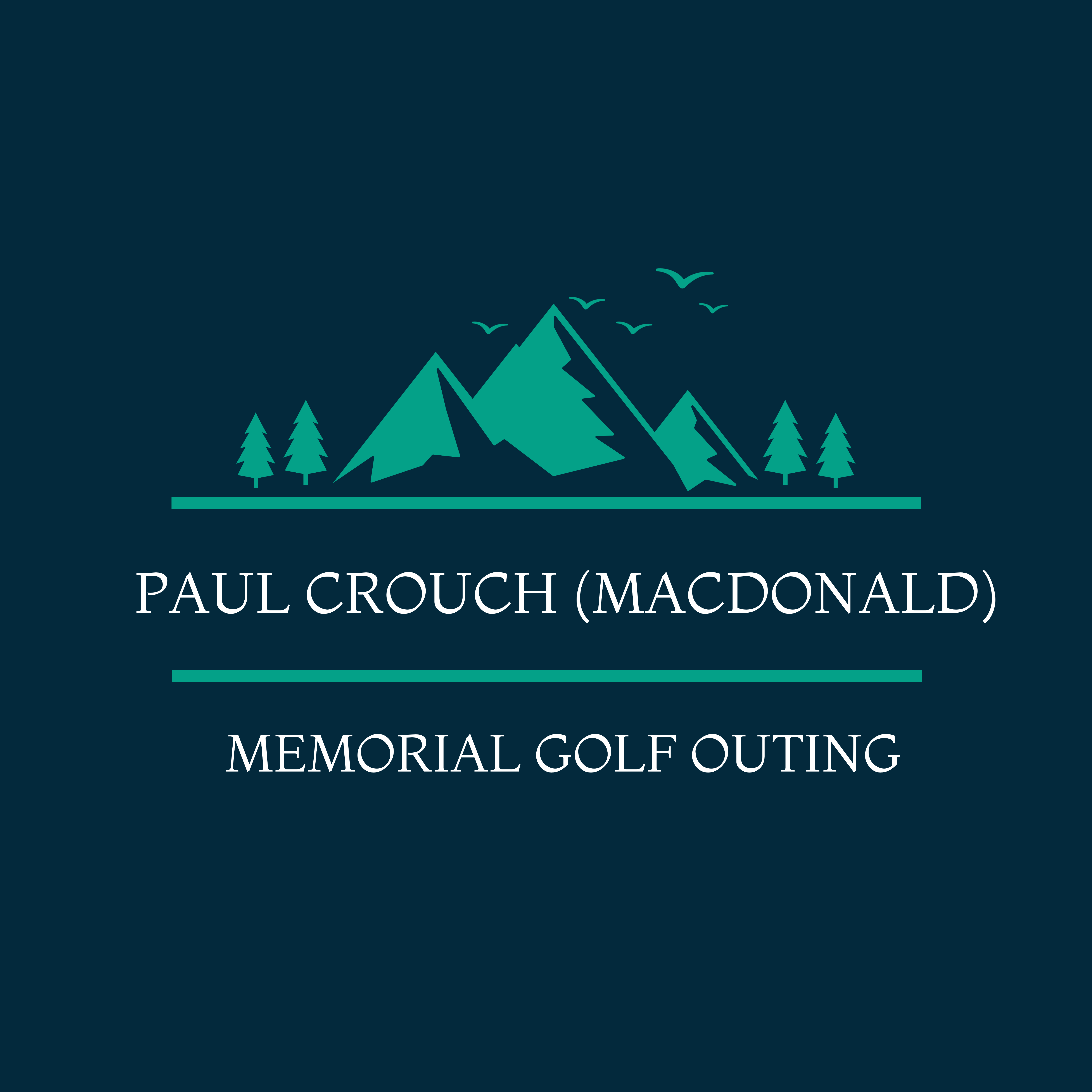 13th Annual Paul Crouch (MacDonald) Memorial Golf Outing - Default Image of Donation ($100)
