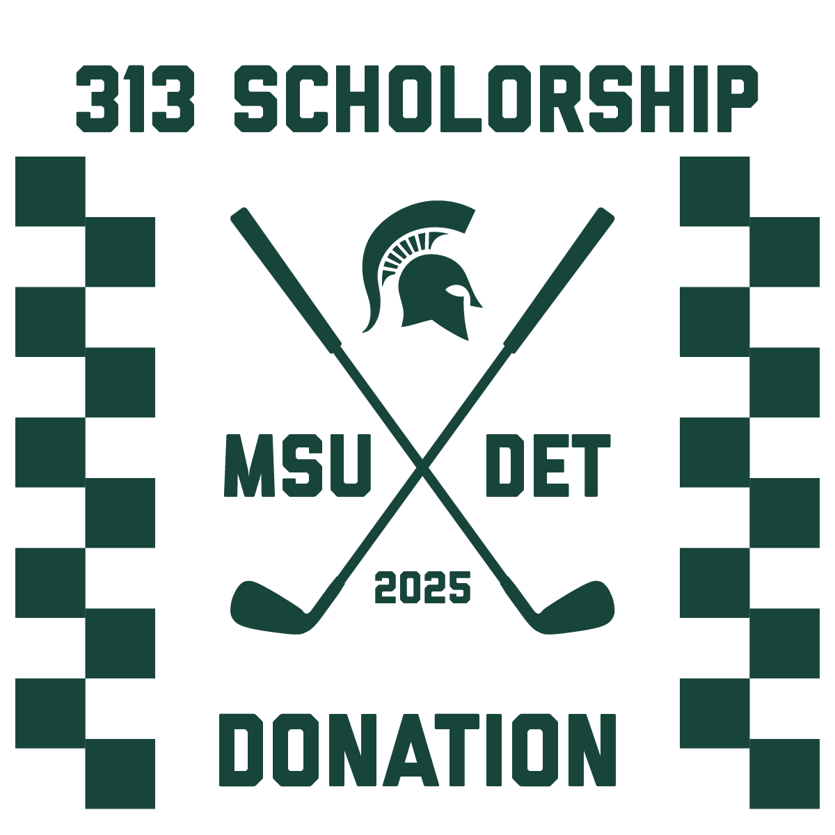 Detroit Spartans Annual Golf Outing 2025 - Default Image of 313 Scholarship Donation
