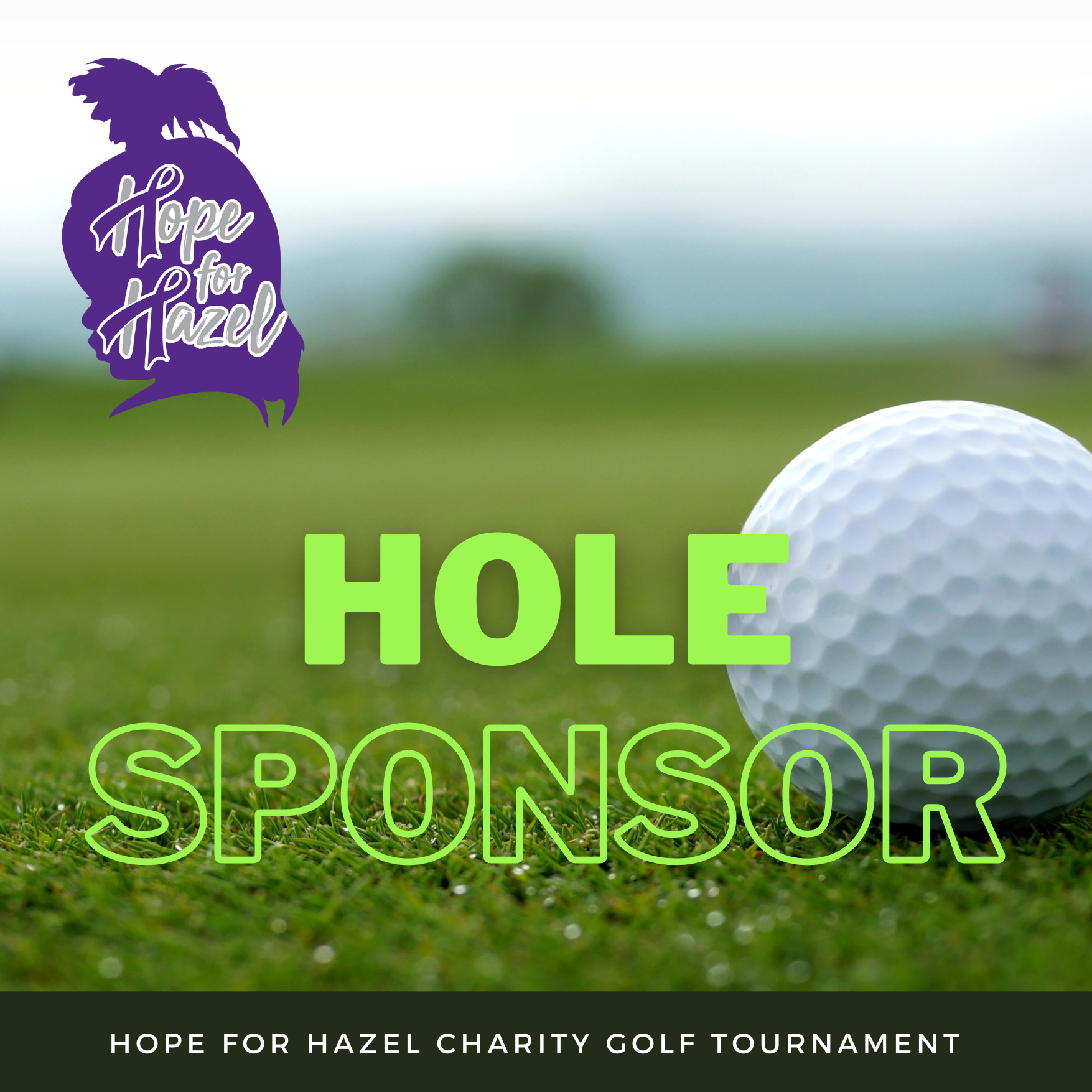 Hope for Hazel 2025 - Default Image of Hole Sponsor