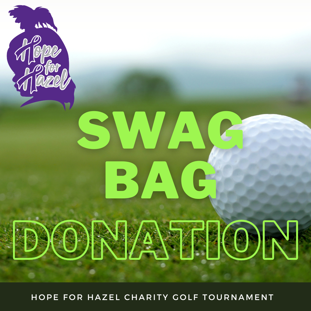 Hope for Hazel 2025 - Default Image of Swag Bag Promo Donation
