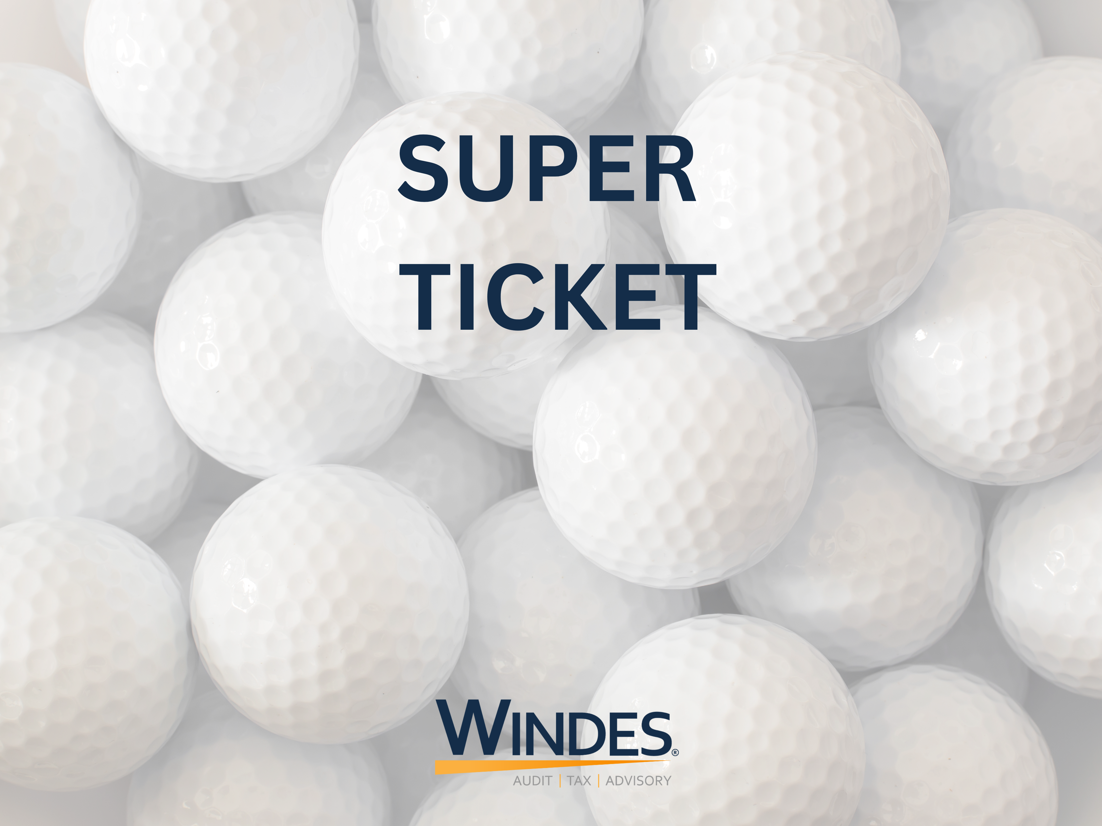 Windes Golf & Give Invitational - Default Image of Super Ticket