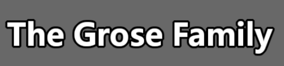 The Grose Family