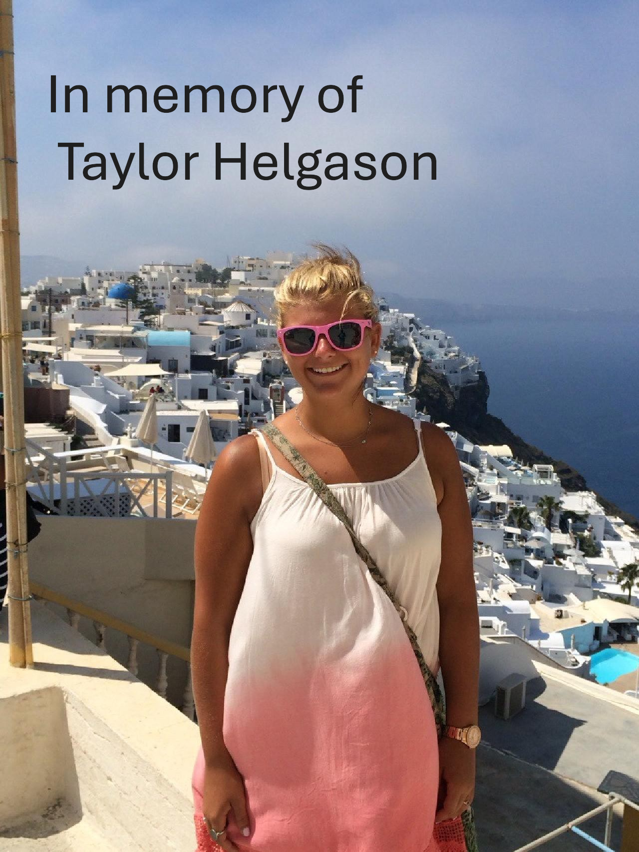 In Memory of Taylor Helgason