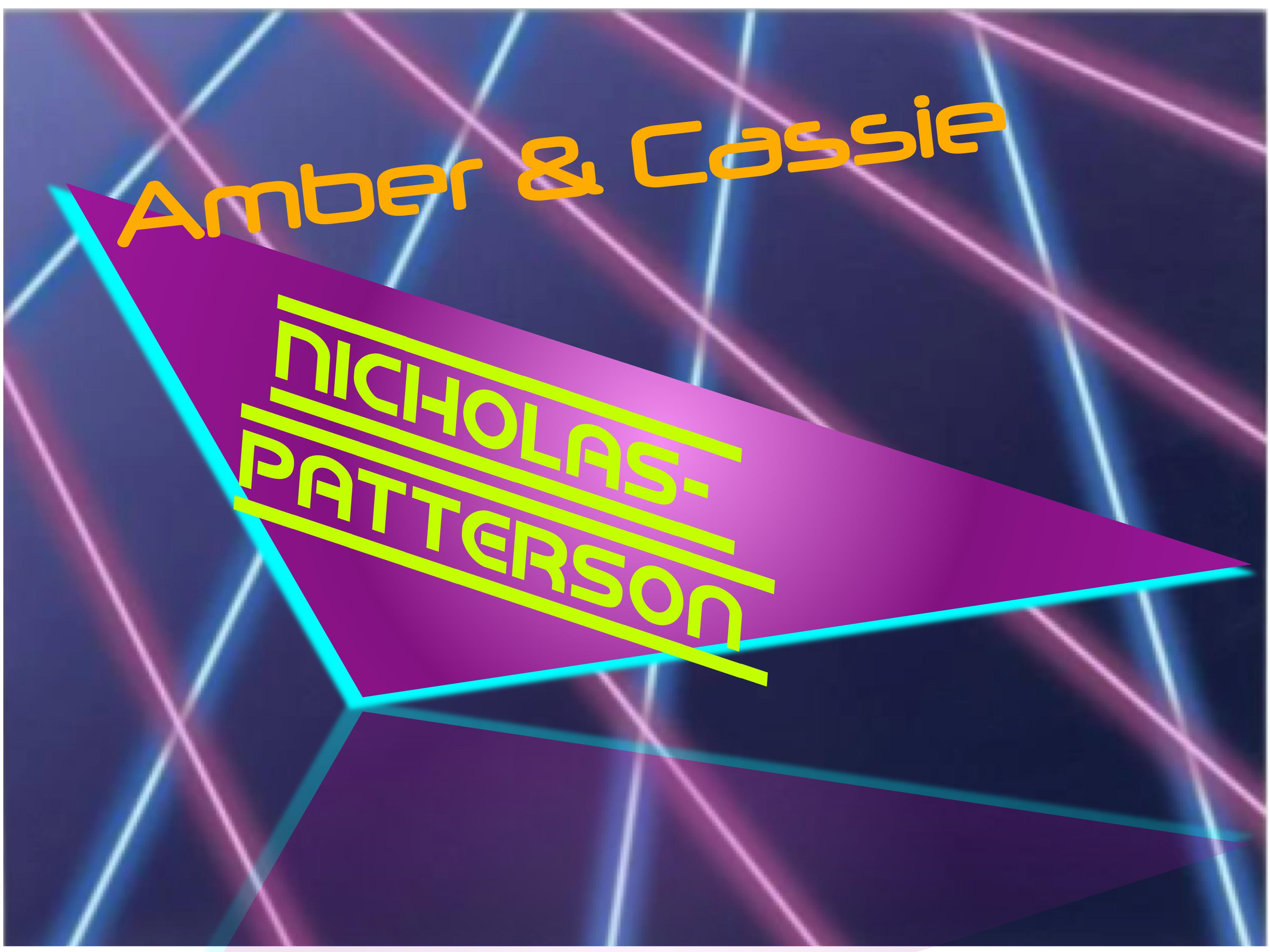 Amber & Cassie Nicholas-Patterson