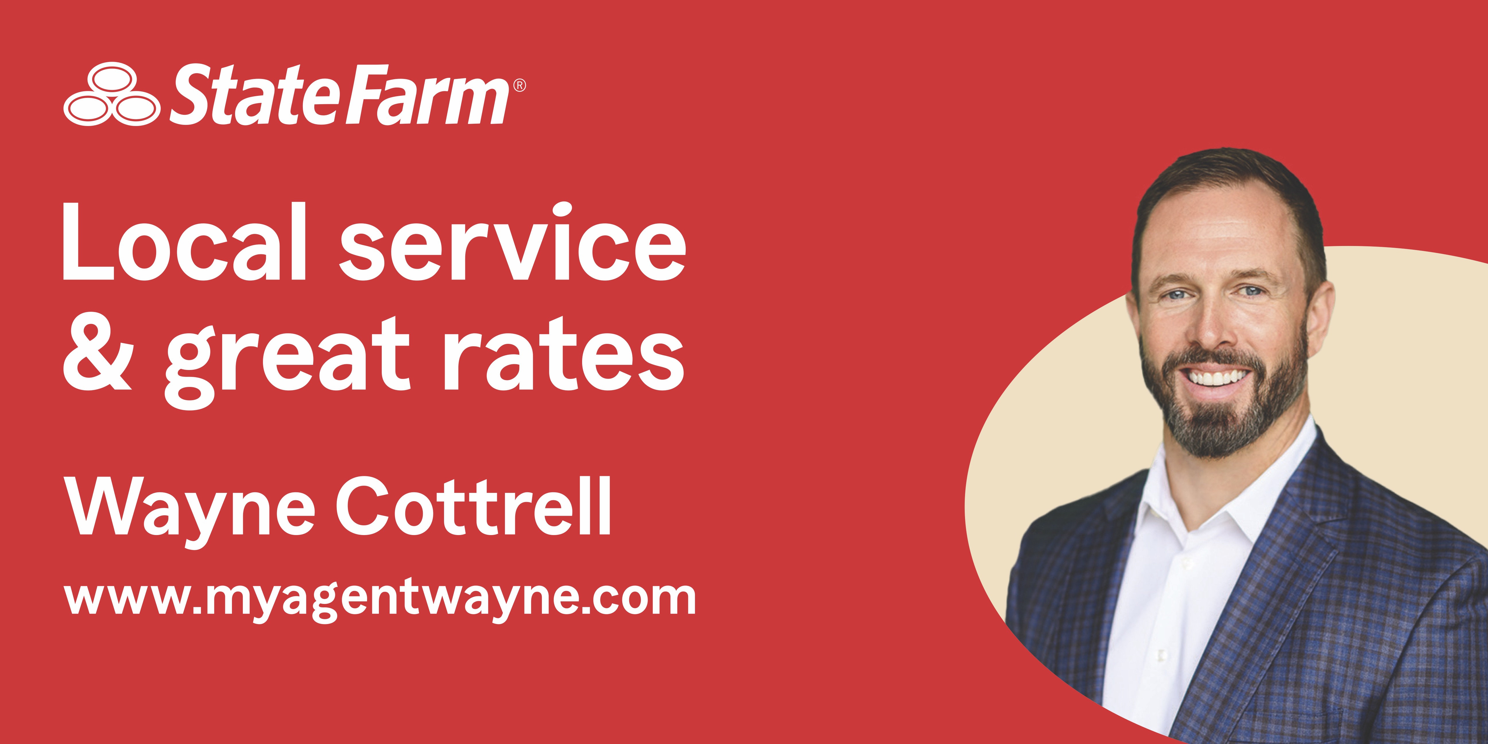 State Farm- Wayne Cottrell Agency 